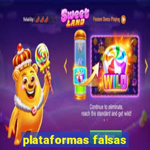 plataformas falsas